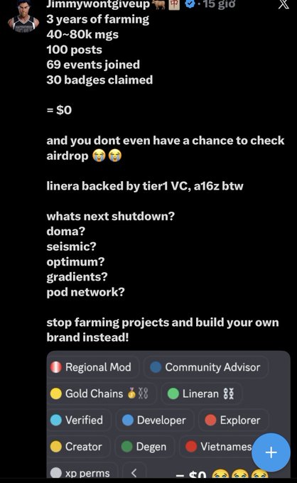 A screenshot of a social media post by 'Jimmywontgiveup' complaining about farming for 3 years without airdrops, mentioning 'linera backed by tier1 VC, a16z btw', and listing names like doma, seismic, optimum, gradients, and pod network.