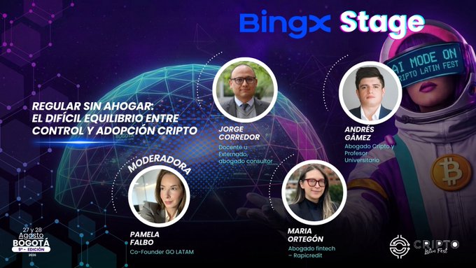 A promotional graphic for the 'BingX Stage' at Bogotá Cripto Latin Fest, highlighting a panel titled 'REGULAR SIN AHOGAR: EL DIFÍCIL EQUILIBRIO ENTRE CONTROL Y ADOPCIÓN CRIPTO' with speakers Jorge Corredor, Andrés Gamez, moderator Pamela Falbo, and María Ortegón.