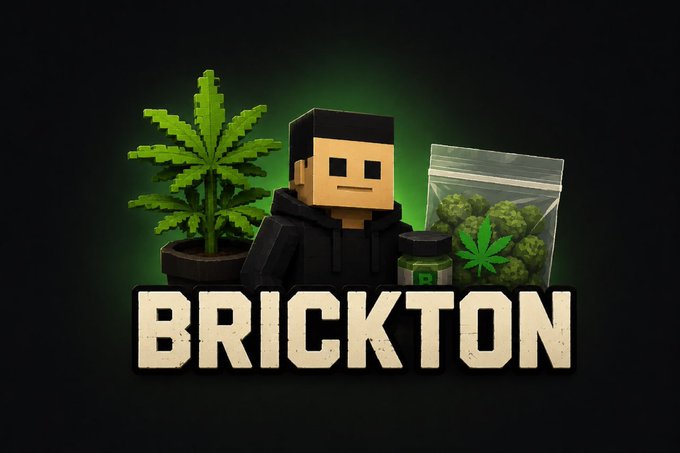 The image displays a logo for "BRICKTON," featuring a blocky, pixelated character in a black hoodie alongside a cannabis plant, a bag of buds, and a small jar, all set against a dark background with a green glow. The caption reads: "BRICKTON," referencing a game that uses cannabis-themed visuals to promote a play-to-earn concept, suggesting users can cash out ($BRICK) daily by running a block, turning the "it's just a game" notion into a profitable opportunity.
