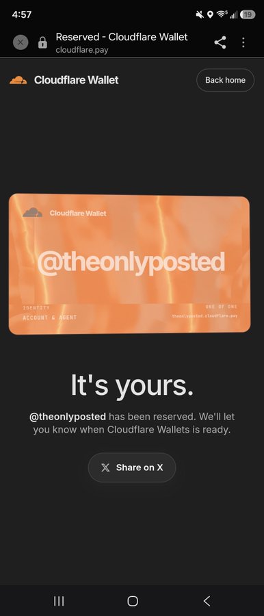 A mobile screenshot showing a Cloudflare Wallet reservation confirmation for the handle "@theonlyposted" with the message "It's yours."