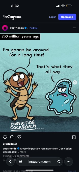 An Instagram post from 'veefriends' featuring a comic-style illustration of a cockroach character saying 'I'm gonna be around for a long time!' to a blue blob character who replies 'That's what they all say...', labeled 'CONVICTION COCKROACH'.