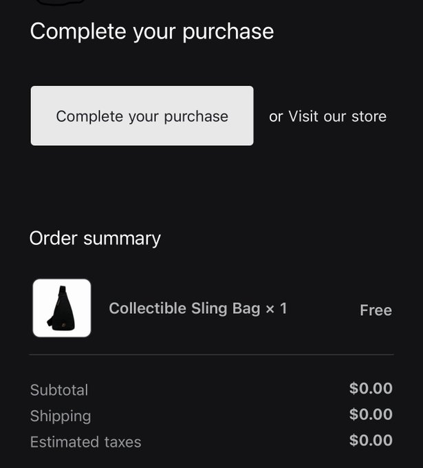 A mobile checkout screen displays "Complete your purchase" for a free "Collectible Sling Bag × 1" with a $0.00 subtotal, shipping, and estimated taxes.