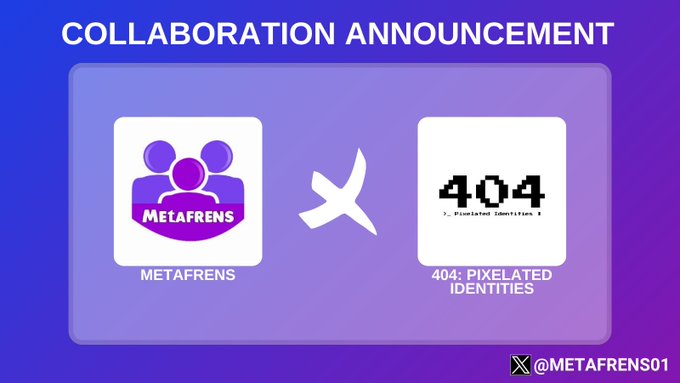 The image features a purple background with two squares, one labeled "Collaboration Announcement" and the other labeled " 404:Pixilated Identities". The squares are filled with white text that reads " 404:Pixilated Identities We are delighted to announce our collaboration with @ 404:identities".