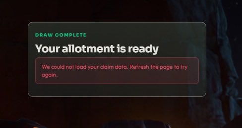 A user shares an image showing a "DRAW COMPLETE - Your allotment is ready" message with an error stating "We could not load your claim data. Refresh the page to try again," suggesting they received an allotment notification but encountered a technical glitch when trying to view the details.