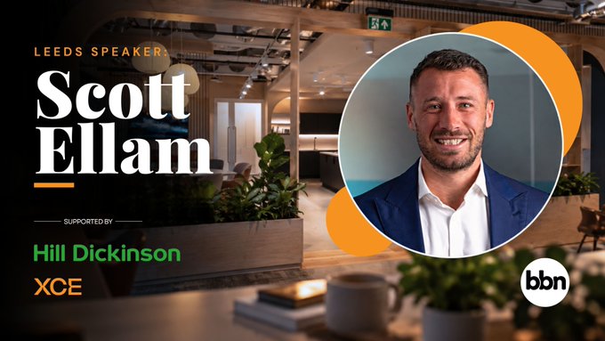 A promotional graphic for 'Scott Ellam' as a Leeds speaker, supported by Hill Dickinson and XCE, featuring his portrait in a circular frame with a 'bbn' logo, set against a modern office background.