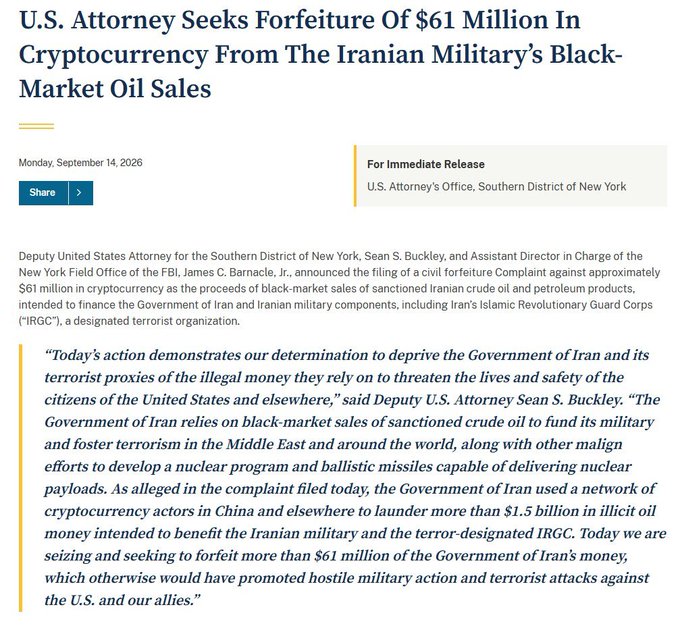 A press release article titled 'U.S. Attorney Seeks Forfeiture Of $61 Million In Cryptocurrency From The Iranian Military's Black-Market Oil Sales', dated Monday, September 14, 2026, from the U.S. Attorney's Office, Southern District of New York.