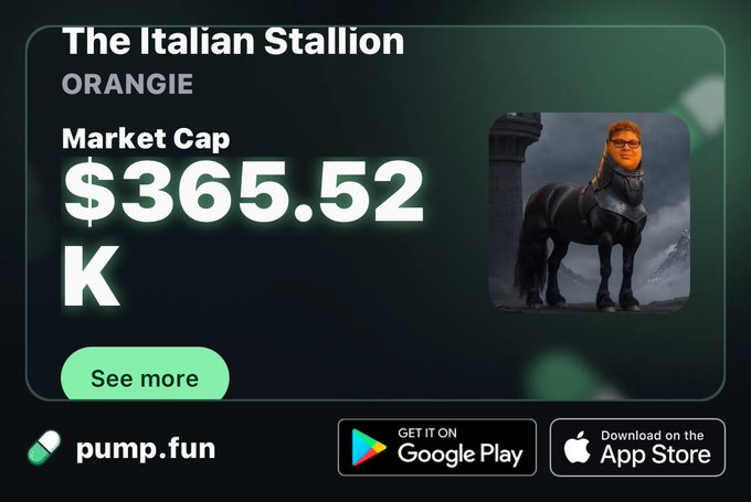A promotional screenshot for a cryptocurrency token called 'The Italian Stallion' (ORANGIE) on pump.fun, showing a market cap of $365.52K and an image of a horse with an orange-like head wearing glasses.