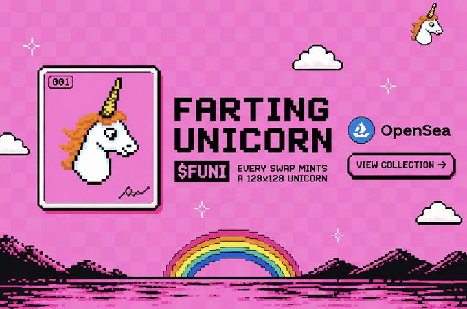 A pixel-art style promotional image for 'FARTING UNICORN' on OpenSea, featuring a unicorn NFT (token 001) on a pink checkered background with a rainbow and clouds, advertising that 'EVERY SWAP MINTS A 128x128 UNICORN' under the ticker $FUNI.