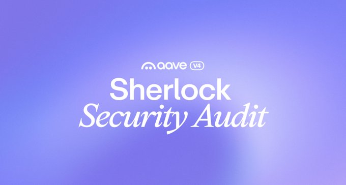 The image features a purple background with white text that reads "Sherlock Security Audit". Below this, there's a gray title that says "A new Aave V4 security audit by @sherlockdefi is now available." The image also includes a small watermark in the bottom right corner.