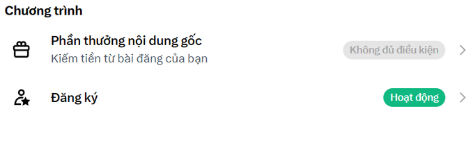 A screenshot showing a Vietnamese menu titled "Chương trình" with two options: "Phần thưởng nội dung gốc" (marked "Không đủ điều kiện") and "Đăng ký" (marked "Hoạt động").