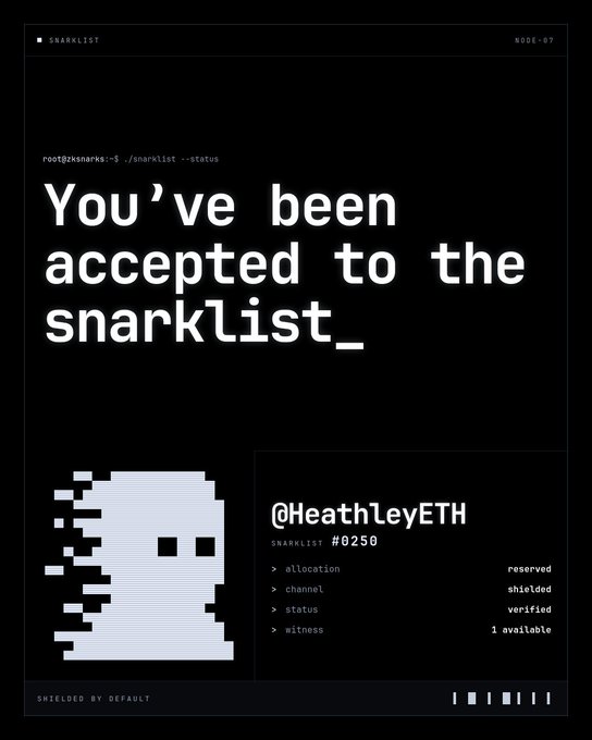 A digital certificate-style graphic reading 'You've been accepted to the snarklist_' with terminal command 'root@snarkmark:~$ ./snarklist --status', showing a pixelated ghost avatar and the username @HeathleyETH as Snarklist #0250.
