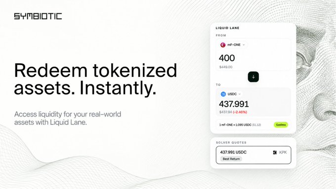 An advertisement for Symbiotic with text 'Redeem tokenized assets. Instantly' and a Liquid Lane interface showing a conversion of 400 inf-ONE to 437.991 USDC.