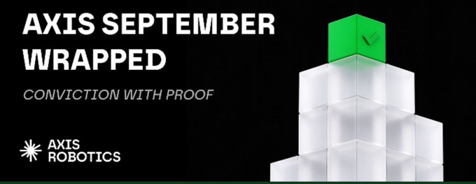Promotional graphic titled 'AXIS SEPTEMBER WRAPPED' with the tagline 'CONVICTION WITH PROOF' and the Axis Robotics logo, featuring a 3D rendering of stacked white cubes topped with a green block bearing a checkmark.