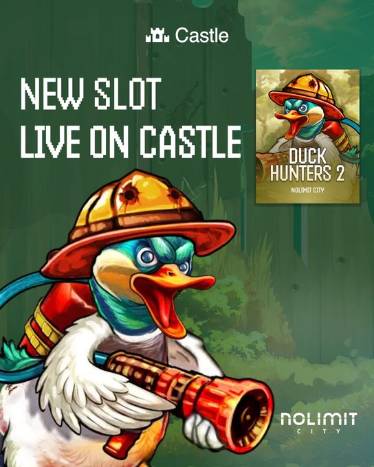 Advertisement for 'NEW SLOT LIVE ON CASTLE' featuring 'DUCK HUNTERS 2' by NOLIMIT CITY, showing an illustrated duck wearing a firefighter hat and holding a hose.