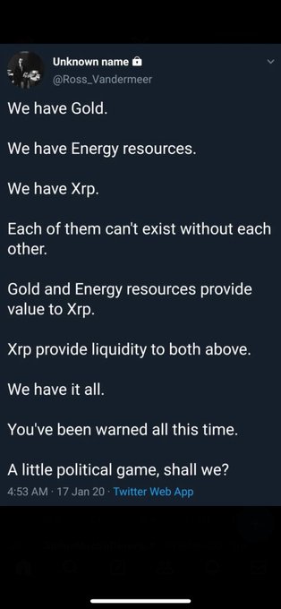 A tweet by Unknown name (@Ross_Vandermeer) dated January 17, 2020, discussing Gold, Energy resources, and Xrp as interconnected assets.