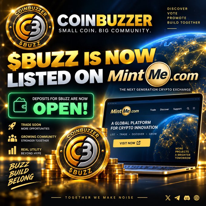 A promotional graphic for the cryptocurrency CoinBuzzer ($BUZZ) announcing its listing on MintMe.com, featuring gold coins, the text '$BUZZ IS NOW LISTED ON MintMe.com' and 'DEPOSITS FOR $BUZZ ARE NOW OPEN!', along with a tagline 'SMALL COIN. BIG COMMUNITY.'
