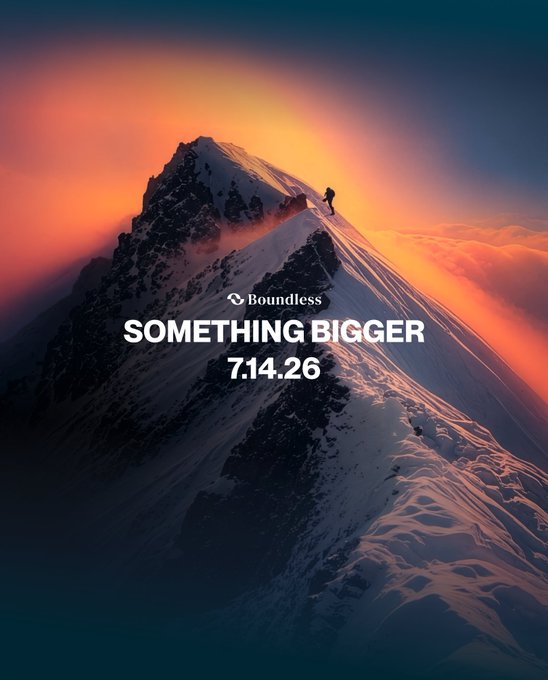 A scenic mountain peak at sunset/sunrise with a small silhouette of a climber, featuring the 'Boundless' logo and the text 'SOMETHING BIGGER 7.14.26' indicating an upcoming event or release.