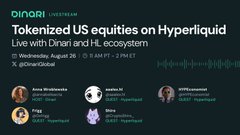 A promotional graphic for an event titled 'Tokenized US equities on Hyperliquid Live with Dinari and HL ecosystem' on Wednesday, August 28, featuring 'Cointelegraph' branding and headshots of speakers Anna Wroblewska, mike.is, and CryptoCounsel, with Dinari and aave logos.