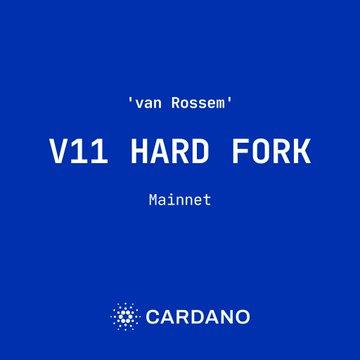 The image is a simple announcement graphic with a solid blue background featuring white text that reads "'van Rossem'" above the bold heading "V11 HARD FORK," followed by "Mainnet" and the Cardano logo at the bottom. It serves as a clean visual confirmation of the official mainnet activation of the V11 hard fork on the Cardano ($ADA) blockchain.