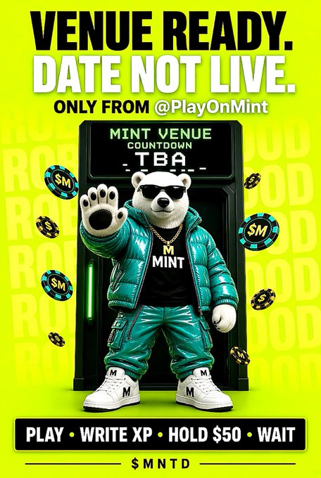 A promotional graphic with a neon yellow background featuring a bear mascot in a teal puffer jacket and sunglasses, with text reading 'VENUE READY. DATE NOT LIVE.' and 'MINT VENUE COUNTDOWN TBA'.