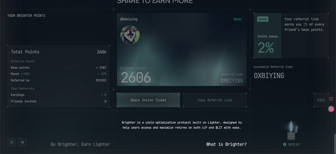 A "Share to Earn More" interface for a Brighter referral program, displaying a user profile "@xbiying" with 2606 Brighter Points, including breakdown of base points (2481) and boost (125) from referred user "RCKNDSX," along with a 2% invite bonus on earnings and the referral code "OXBIYING." The image illustrates the referral/points farming aspect of the Brighter project on Lighter mentioned in the post, showing how users can earn points through invites, wallet connection, and Twitter linking to maximize airdrop rewards.