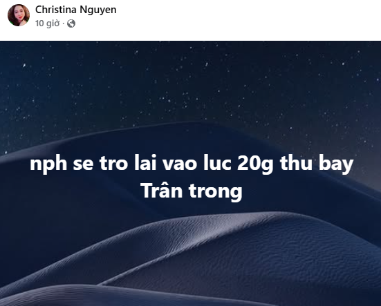 A dark, starry night sky over rolling hills with Vietnamese text overlay that reads 'nph sẽ trở lại vào lúc 20g thứ bảy' and 'Trân trọng' from a post by Christina Nguyen.