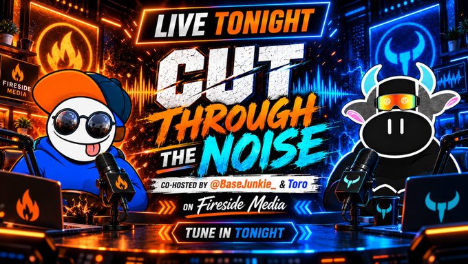 Promotional graphic for a live podcast titled 'CUT THROUGH THE NOISE,' co-hosted by @BaseJunkie_ and Toro on Fireside Media, featuring two cartoon cow characters.