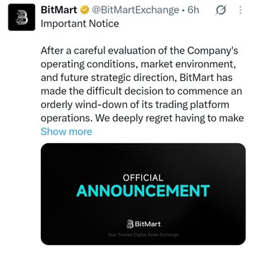 A screenshot of a tweet from verified BitMart (@BitMartExchange) titled "Important Notice," announcing the orderly wind-down of its trading platform operations. The accompanying post notes that BitMart decided to shut down its exchange as its native token plunged 57%.