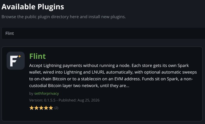 The image shows the BTCPay Server plugin store listing for "Flint" by sethforprivacy (version 0.1.5.5, published Aug 25, 2026), a plugin that lets merchants accept Lightning payments without running a node, matching the post's announcement of Flint's one-click availability in the BTCPay plugin directory.