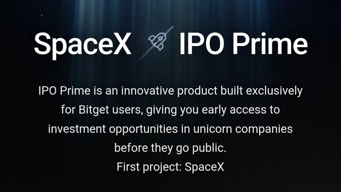 A promotional graphic for 'SpaceX IPO Prime' describing it as an innovative product built exclusively for Bitget users, giving early access to investment opportunities in unicorn companies.