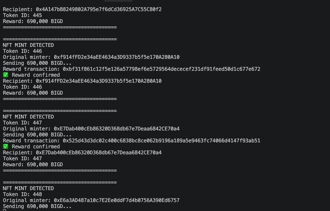 The image displays a terminal log from the $BIGD airdrop bot successfully detecting multiple NFT mints (Token IDs 445, 446, and 447) and confirming rewards of 690,000 BIGD sent to recipients, illustrating the bot's automated mint-finding and reward-distribution functionality referenced in the post.