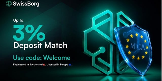 A promotional banner for SwissBorg offering up to a 3% deposit match using the code "Welcome," highlighting that the platform is engineered in Switzerland and licensed in Europe with MiCA approval, directly supporting the post's message about deposit rewards and regulatory compliance. The image features SwissBorg's hexagonal green logo alongside a blue EU-styled shield marked "MICA" surrounded by gold stars, visually reinforcing the European regulatory endorsement mentioned in the caption.