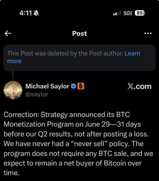 A screenshot of a deleted post by Michael Saylor (@saylor) on X.com with a correction explaining that Strategy's BTC Monetization Program was announced on June 29, 31 days before Q2 results, and they have never had a 'never sell' policy.