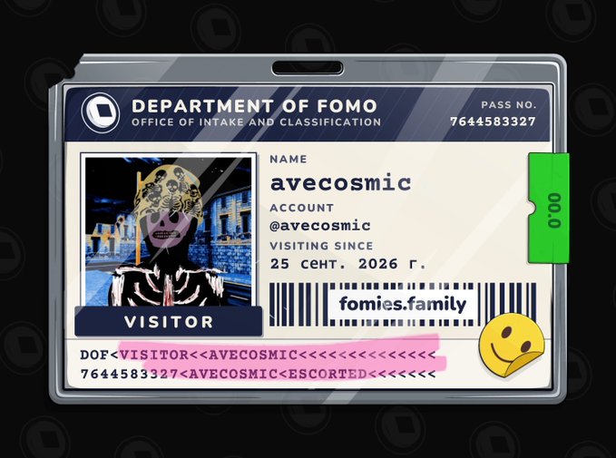 A digital ID card styled as a 'Department of Fomo' visitor badge for username 'avecosmic' (@avecosmic), showing the account has been visiting since September 25, 2026, with a barcode linking to 'fomies.family'.