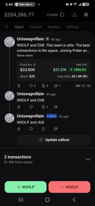 Mobile app screenshot showing a $204,386.77 balance with posts from Uniswapvillain about 'WSOLP and Chill' trading team, showing a position of $33.60K with +1594.4% net PnL.