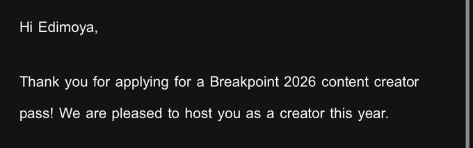 The image shows a confirmation message addressed to "Edimoya" stating that the recipient's application for a Breakpoint 2026 content creator pass was approved and they will be hosted as a creator that year. This aligns with the accompanying post, where Edimoya shares excitement about receiving the Solana Breakpoint creator pass and preparing to arrange visa and flight logistics for the event.