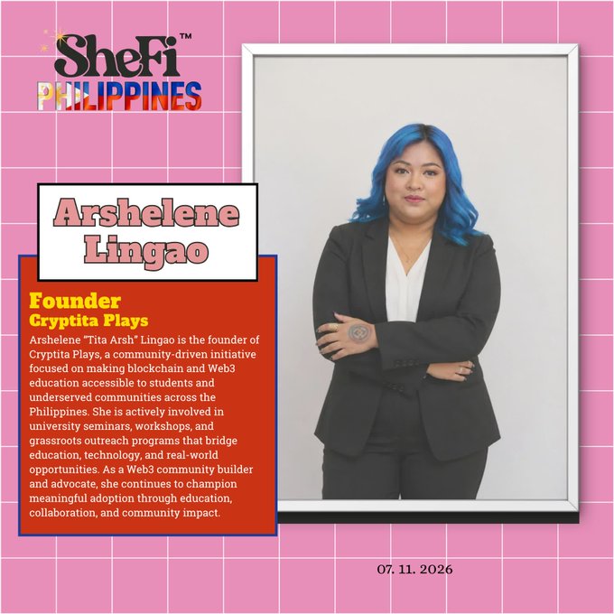 Promotional graphic for SheFi Philippines featuring Arshelene "Tita Arsh" Lingao, Founder of Cryptita Plays, shown in a black blazer with her arms crossed, with text describing her work in blockchain/Web3 education and her upcoming role as moderator for the "Women Building the Future of Web3" panel at the SheFi Ph Official Launch on 07.11.2026.