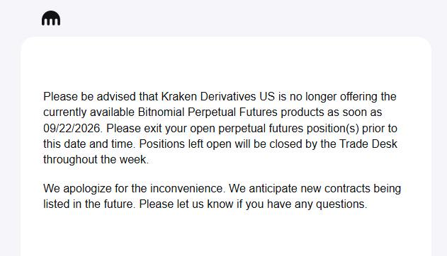 A notice from Kraken Derivatives US informing users that they will no longer offer Bitnomial Perpetual Futures products after 09/22/2026, advising users to close their positions before that date.