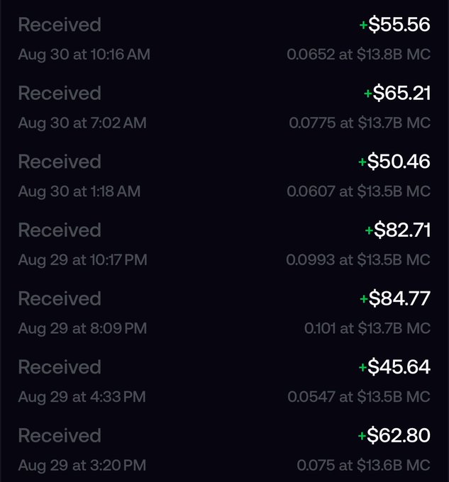 A list of cryptocurrency received transactions in US dollars from August 29-30, with amounts ranging from $45.64 to $84.77, and prices shown in terms of a token and market cap (MC) ranging from $13.5B to $13.8B.