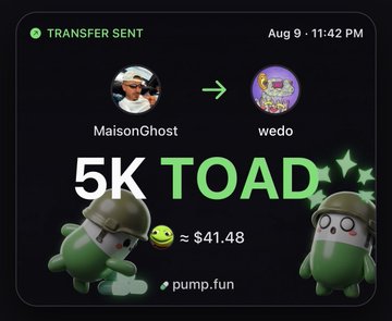 The image shows a Pump.fun transfer notification displaying "5K TOAD" (≈ $41.48) sent from MaisonGhost to "wedo" on Aug 9 at 11:42 PM, decorated with two green frog/toad mascot characters. It visually represents one of the random $TOAD payouts the poster mentioned giving out to followers who have notifications enabled on Pump.fun.