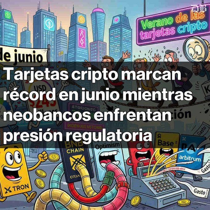 Illustrated crypto-themed graphic with Spanish text 'Tarjetas cripto marcan récord en junio mientras neobancos enfrentan presión regulatoria' and 'Verano de las tarjetas cripto,' featuring cartoon mascots for Tron, BNB Chain, Optimism, Base, and Arbitrum.