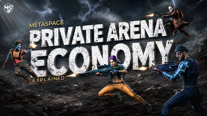A promotional graphic for 'METASPACE PRIVATE ARENA ECONOMY EXPLAINED' featuring several armed animated characters against a dark, stormy background.