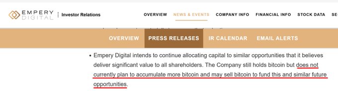 A screenshot from Empery's Investor Relations website showing a press release that states the company still holds bitcoin but does not currently plan to accumulate more, and may sell bitcoin to fund future opportunities—aligning with EMPD's announcement of divesting its BTC treasury and pivoting to AI.