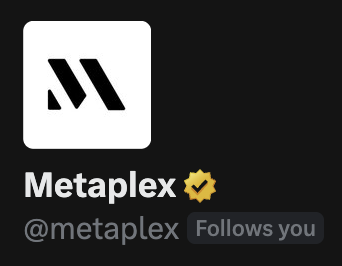 The image displays the Metaplex (MPLX) logo and username, marked as "Follows you." This likely serves as a visual tag for the project's official X (formerly Twitter) account, reinforcing brand recognition in a post soliciting engagement or interest in the MPLX project.