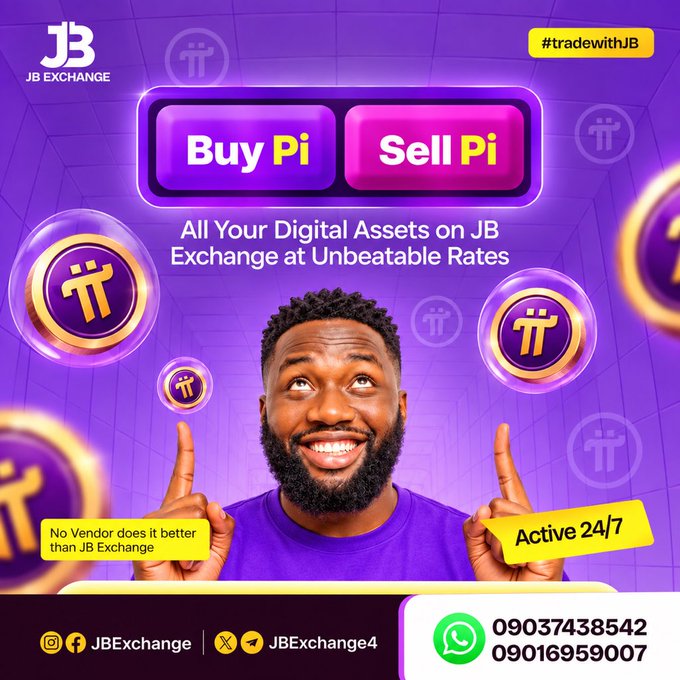 A promotional advertisement for JB Exchange features a smiling man pointing upward toward Pi coin icons, with prominent "Buy Pi" and "Sell Pi" buttons and the tagline "All Your Digital Assets on JB Exchange at Unbeatable Rates," supporting the post's message about Pi's potential in a broader digital economy. The ad includes contact details (09037438542, 09016959007), social handles (@JBExchange, @JBExchange4), and hashtag #tradewithJB.