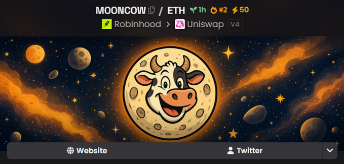 A moon-themed cryptocurrency token called MOONCOW paired with ETH, showing stats like 1h, rank #2, and 50, available on Robinhood and Uniswap V4, featuring a cartoon cow on the moon.