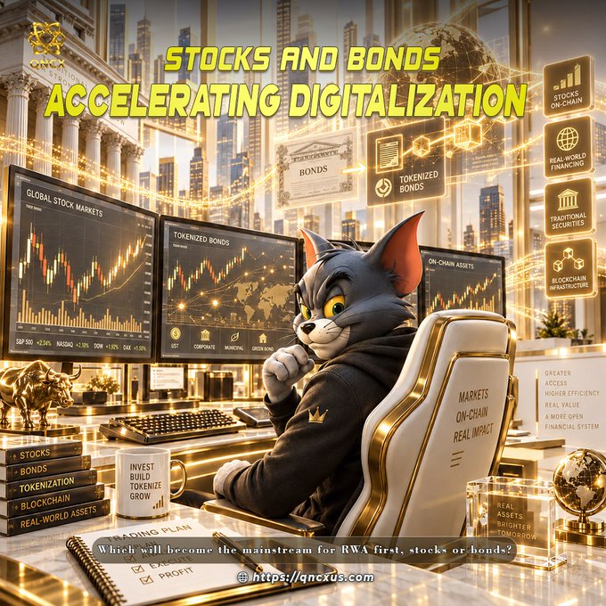 A cartoon investor sits before screens showing “GLOBAL STOCK MARKETS” and “TOKENIZED BONDS,” with labels for “STOCKS ON-CHAIN,” “REAL-WORLD FINANCING,” and “BLOCKCHAIN INFRASTRUCTURE.” The headline “STOCKS AND BONDS ACCELERATING DIGITALIZATION” and QNCX branding reinforce the post’s focus on tokenized real-world assets and the debate over whether stocks or bonds will gain mainstream adoption first.