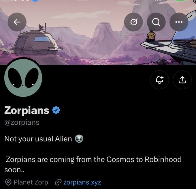 A Twitter/X profile for 'Zorpians' (@zorpians) showing an alien-themed banner, with bio text reading 'Not your usual Alien 👽' and 'Zorpians are coming from the Cosmos to Robinhood soon..' linked to Planet Zorp and zorpians.xyz.