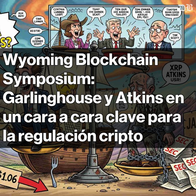 A Spanish-language article graphic titled 'Wyoming Blockchain Symposium: Garlinghouse y Atkins en un cara a cara clave para la regulación cripto' over a cartoon illustration of figures on scales with SEC papers and XRP references.