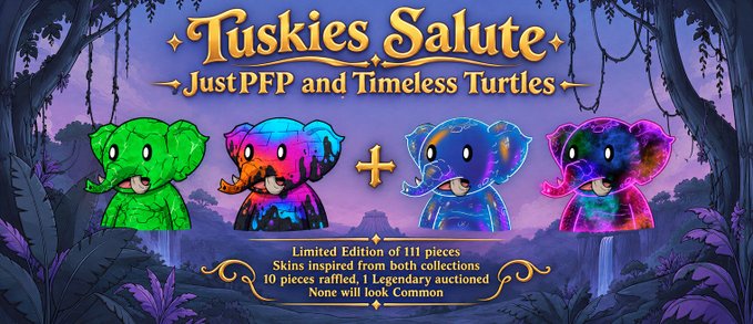 An NFT promotional banner titled 'Tuskies Salute' showcasing four colorful elephant characters (green, tie-dye, blue galaxy, and pink galaxy) in a jungle setting, advertising a 'Limited Edition of 111 pieces' with '10 pieces raffled, 1 Legendary auctioned.'